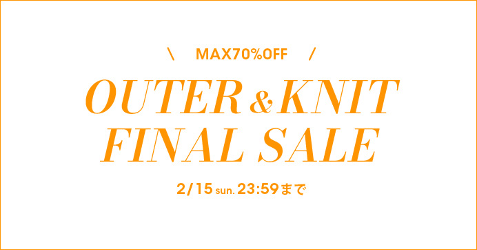 アウター&ニットFINAL SALE 