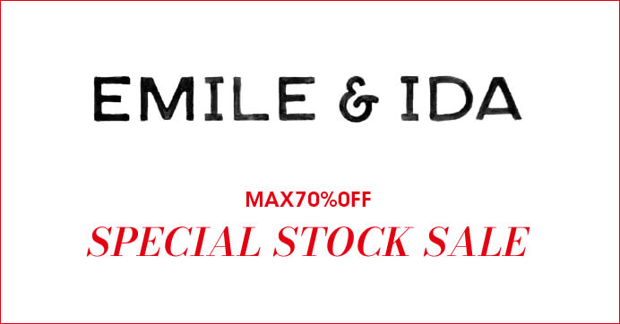 EMILE&IDA SPECIAL SALE
