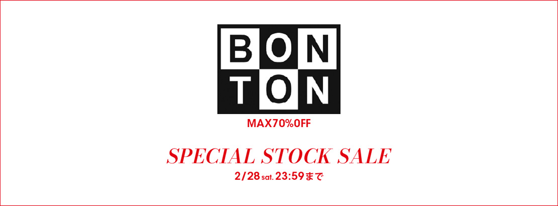 BONTON EARLY SUMMER SALE 