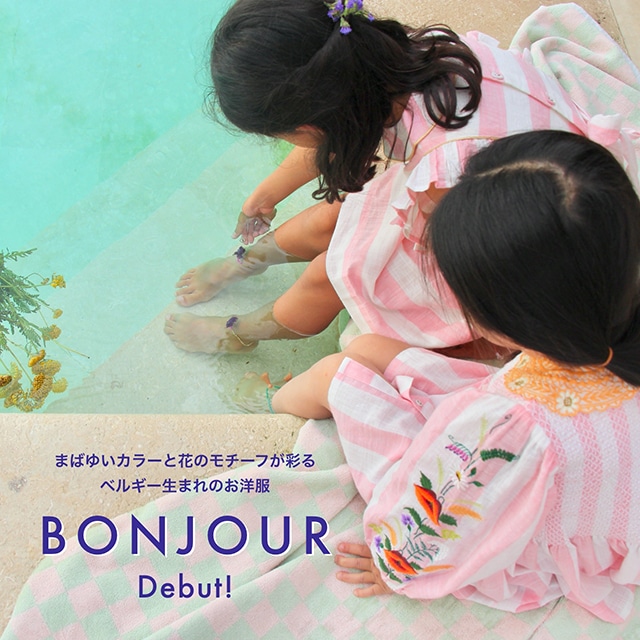 まばゆいカラーと花のモチーフが彩る、ベルギー生まれのお洋服「BONJOUR（ボンジュール）」