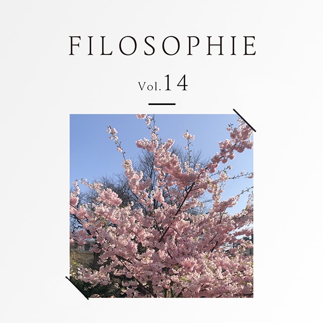 FILOSOPHIE Vol.14「花咲くパリに春到来！新しい季節と共に届いた「良いお知らせ」」